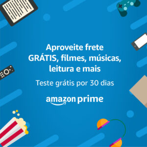 Experimente Amazon Prime Gratuitamente Por 30 Dias